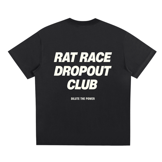 RAT RACE DROPOUT CLUB