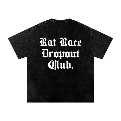 Rat Race Dropout Club - T-Shirt