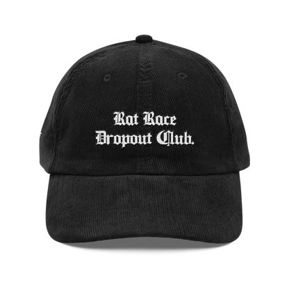 Rat Race Dropout Club Corduroy Cap